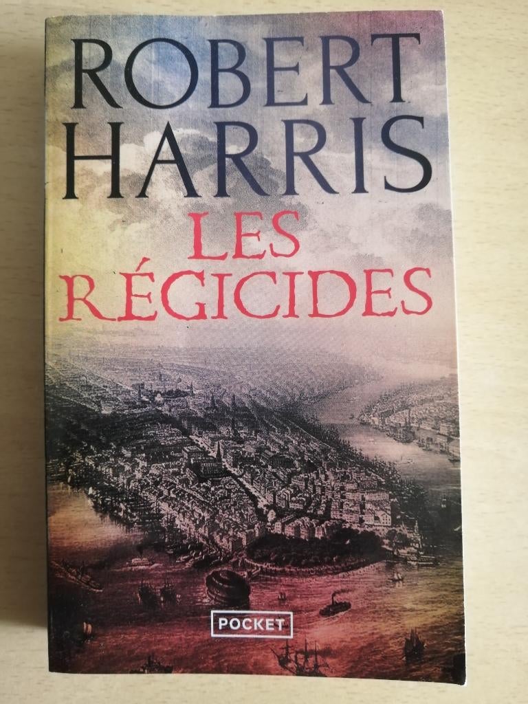 Les Régicides de Robert Harris 2024, Enlèvement ou Envoi, Comme neuf, Amérique