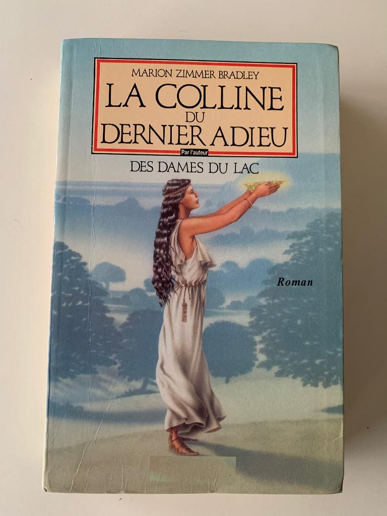 La colline du dernier adieu, Marion Zimmer Bradley, Enlèvement ou Envoi, Comme neuf