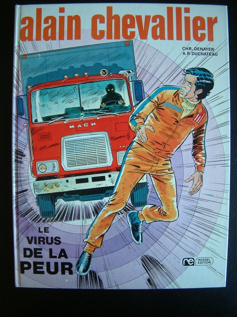 Alain Chevallier - 6. Le virus de la peur - [EO], Enlèvement ou Envoi, Une BD, Duchâteau/Denayer, Utilisé