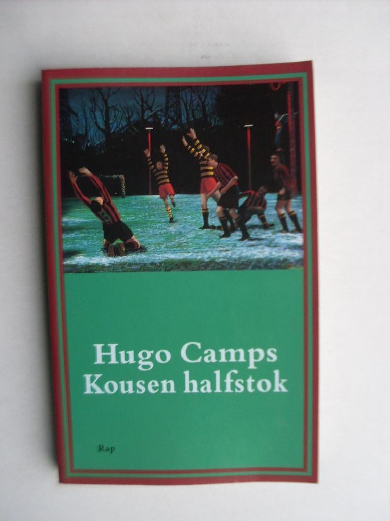 Voetbal : HUGO CAMPS : KOUSEN HALFSTOK, Boeken, Ophalen of Verzenden, Zo goed als nieuw, Balsport
