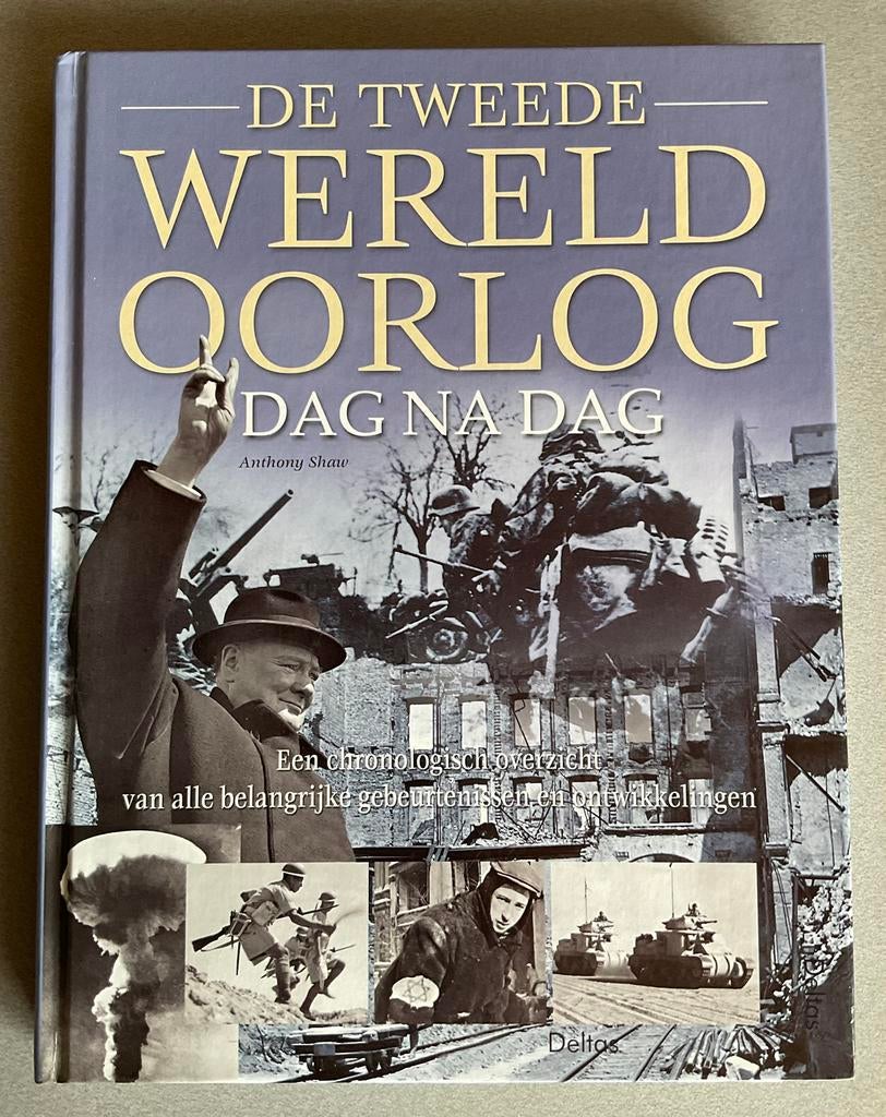 De tweede Wereldoorlog dag na dag, Ophalen of Verzenden, Tweede Wereldoorlog, Nieuw