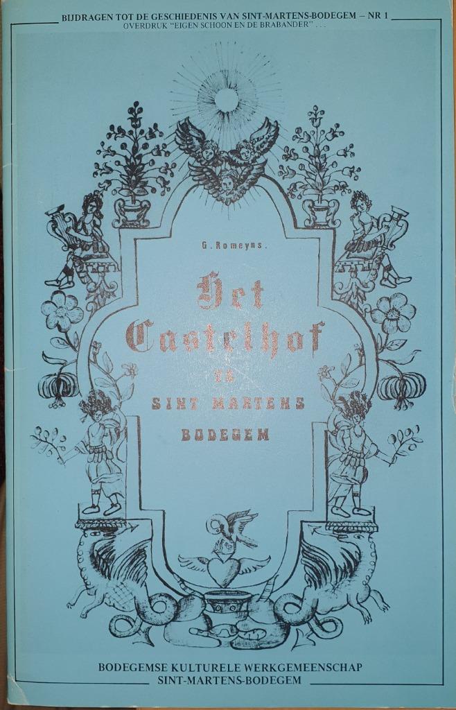 Het Castelhof te Sint-Martens-Bodegem, Ophalen of Verzenden, Romeyns Gilbert, 20e eeuw of later, Gelezen