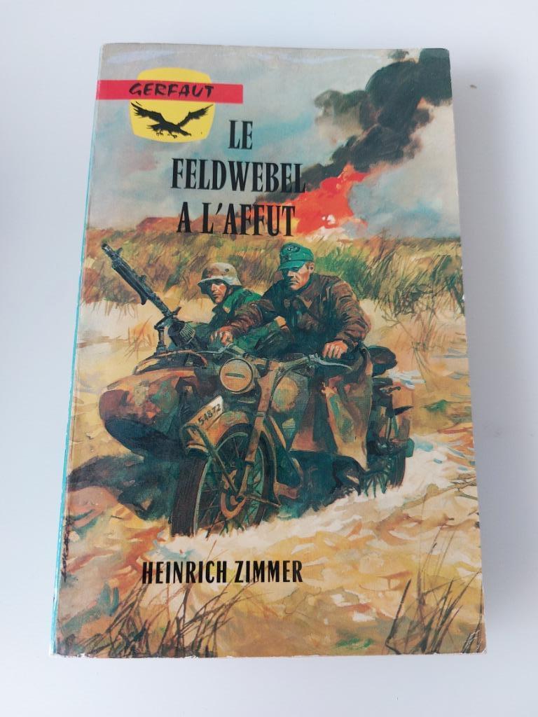 Le feldwebel à l'affut, Heinrich Zimmer, Enlèvement ou Envoi, Utilisé