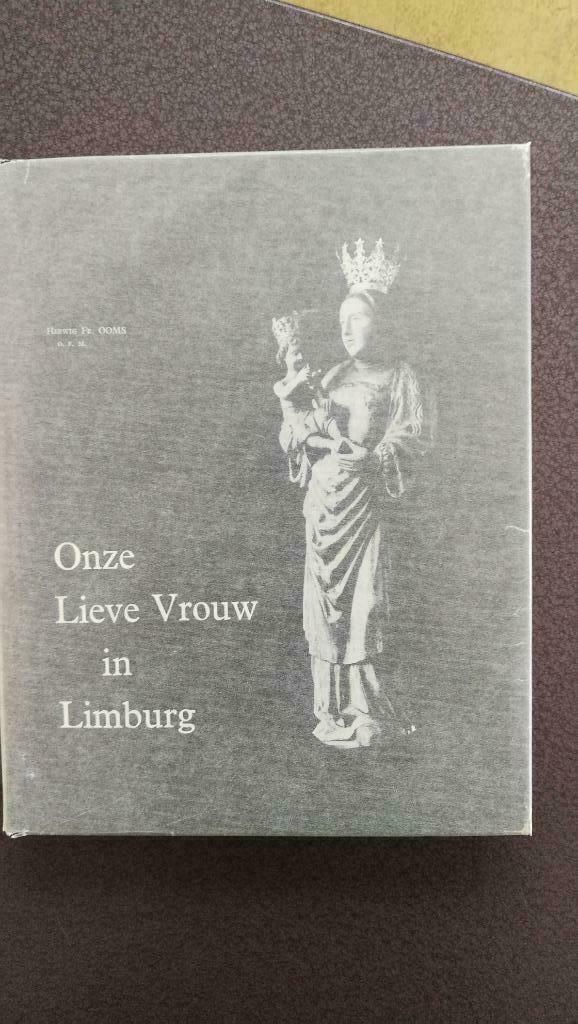 Onze Lieve Vrouw in Limburg, Herwig Fr. Ooms, Enlèvement ou Envoi, Utilisé, 20e siècle ou après