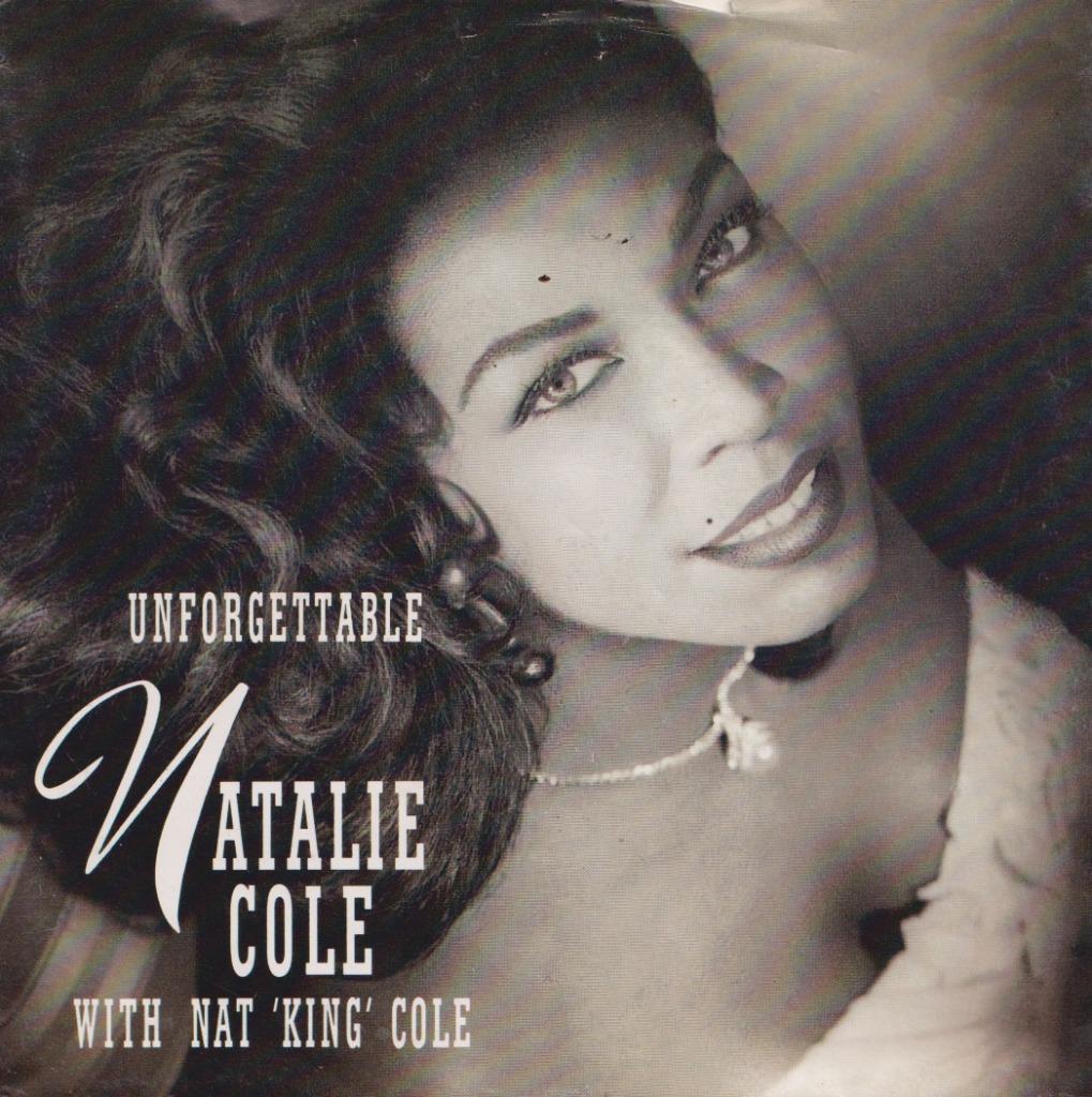 Nathalie Cole with Nat King Cole – Unforgettable – Single, Enlèvement ou Envoi, Utilisé, Pop