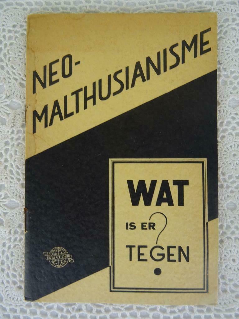 Neo-Malthusianisme Wat is er tegen? Pamflet boekje uit 1938, Ophalen of Verzenden, Zo goed als nieuw, Voor 1940, Algemeen