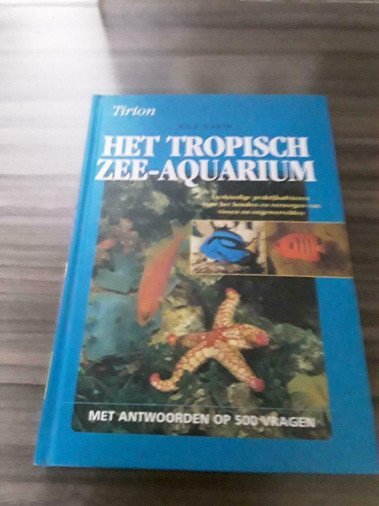 N. Dakin - Het tropisch zee-aquarium, Boeken, Ophalen of Verzenden, Vissen, N. Dakin, Zo goed als nieuw