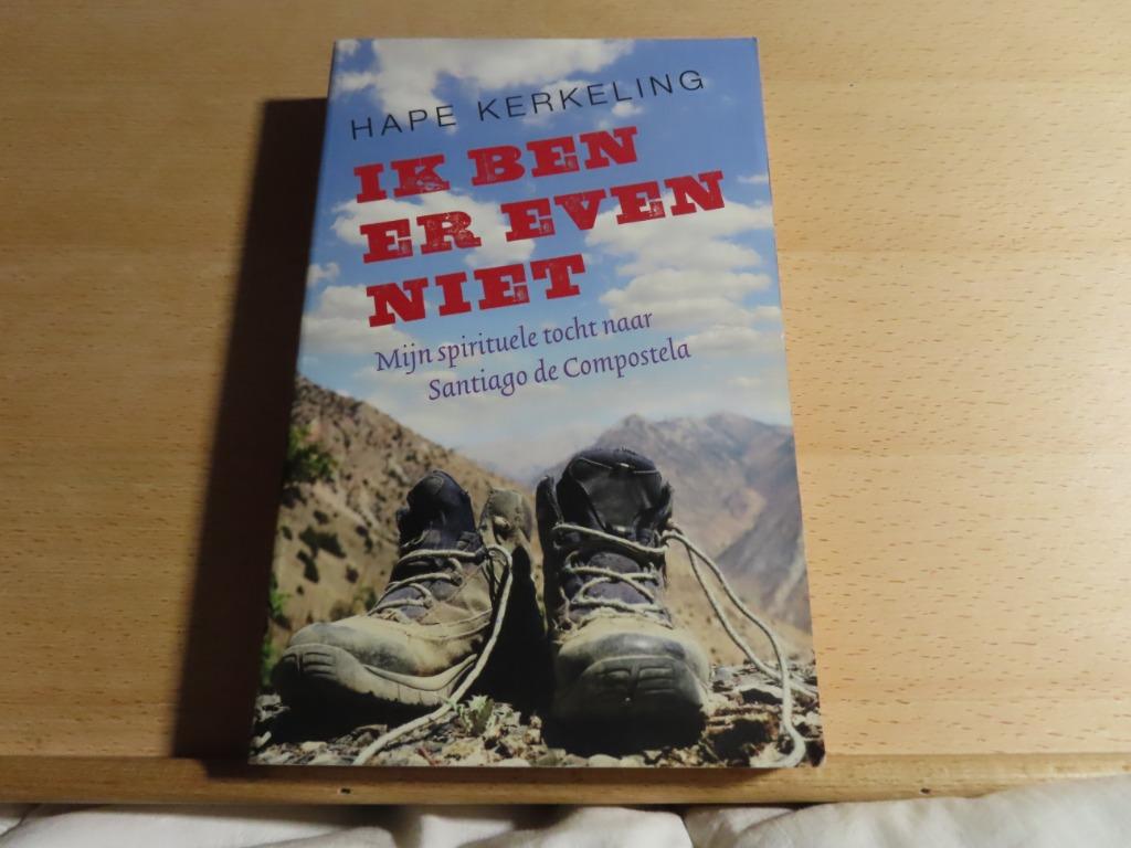 Ik ben er even niet – Hape Kerkeling Mijn spirituele tocht n, Boeken, Godsdienst en Theologie, Gelezen, Ophalen of Verzenden, Hape Kerkeling