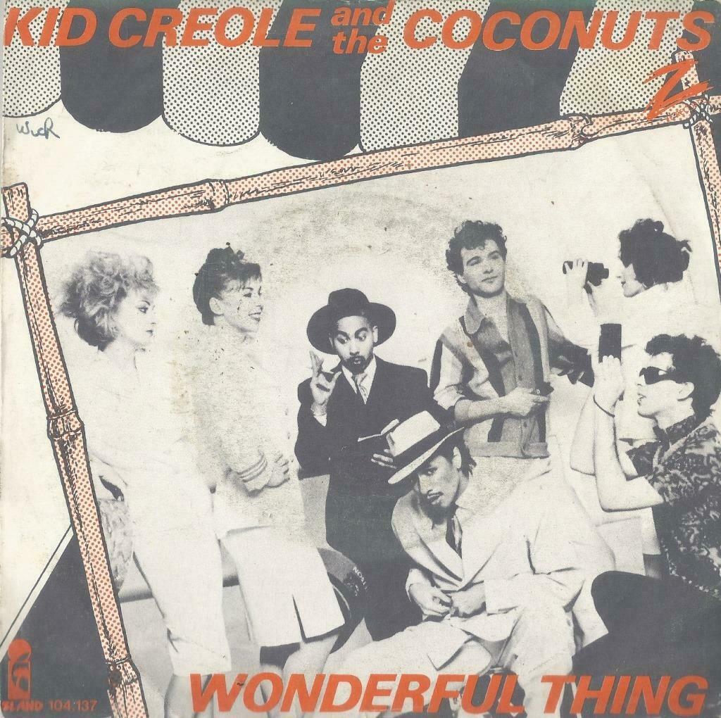 Kid Creole and the Coconuts – I’m a Wonderful thing / Table, Ophalen of Verzenden, Gebruikt, Pop