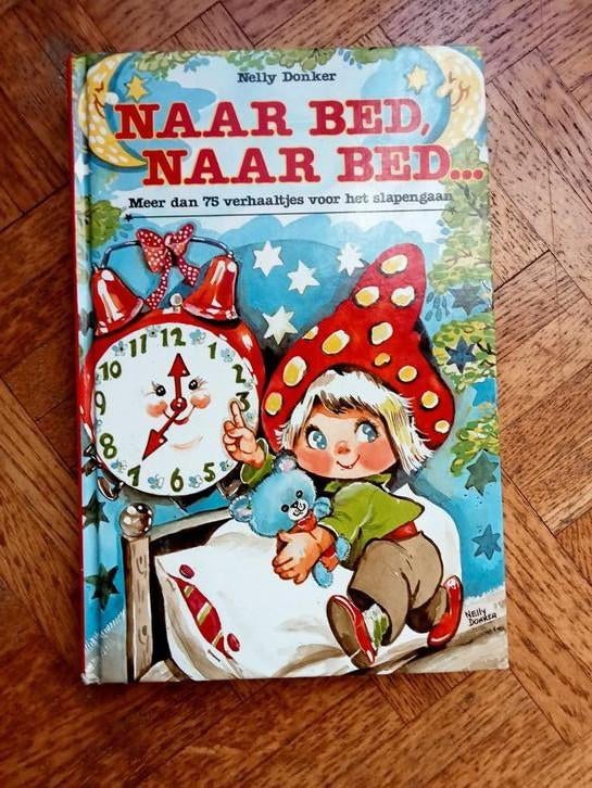 Naar bed, Naar bed 75 verhaaltjes voor het slapen gaan, Boeken, Ophalen of Verzenden, Gelezen