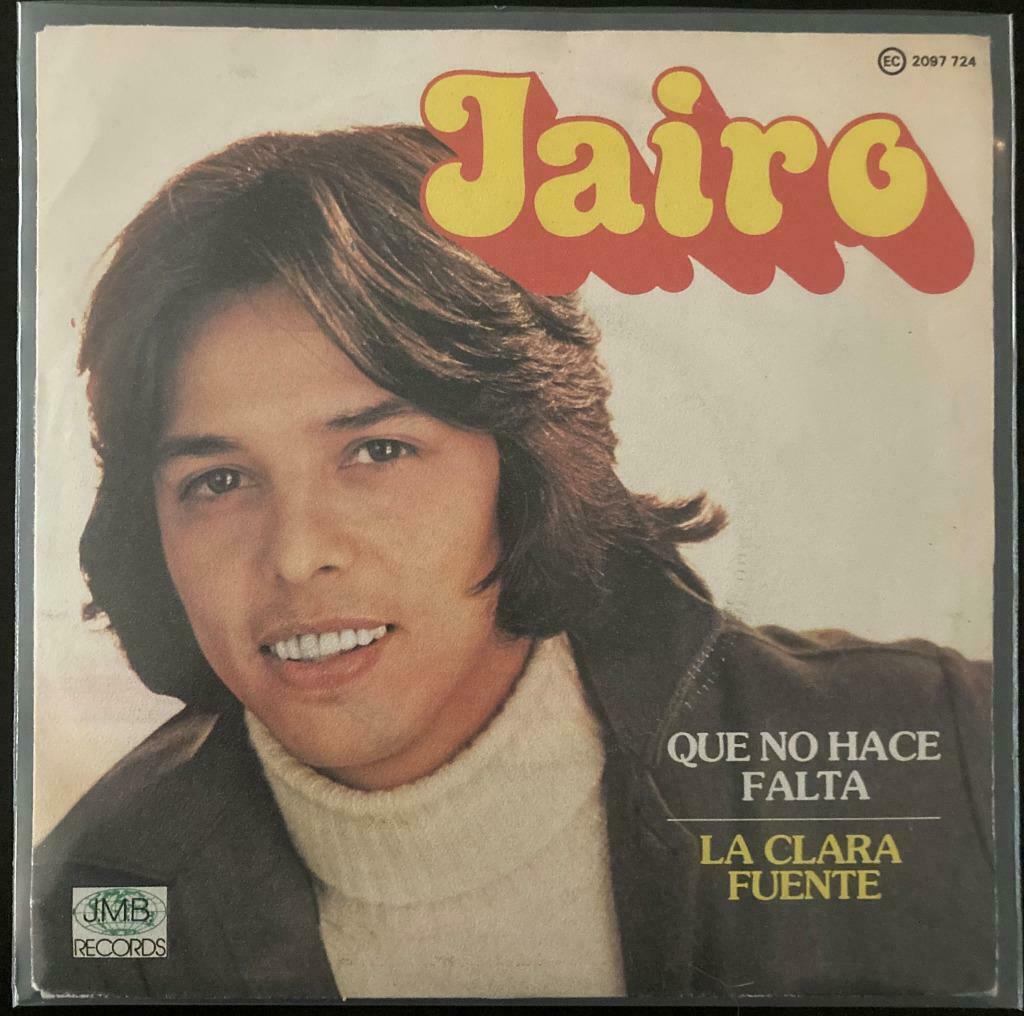 7" Jairo - Que No Hace Falta (JMB 1978) VG+, Verzenden, Gebruikt, Pop