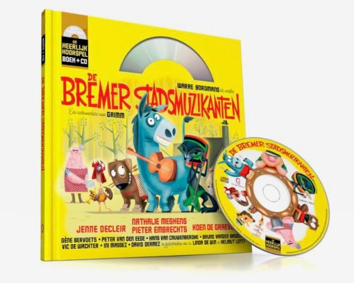 HEERLIJK HOORSPEL. De Bremer stadsmuzikanten. Boek+CD. NIEUW, Enlèvement ou Envoi, Paul Wauters; Philip Maes; Koen Brandt