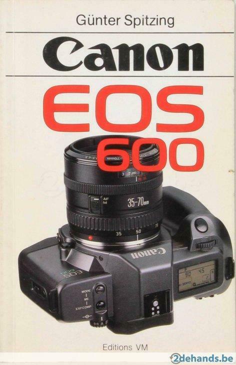 canon eos 600, Boeken, Ophalen of Verzenden, Gelezen