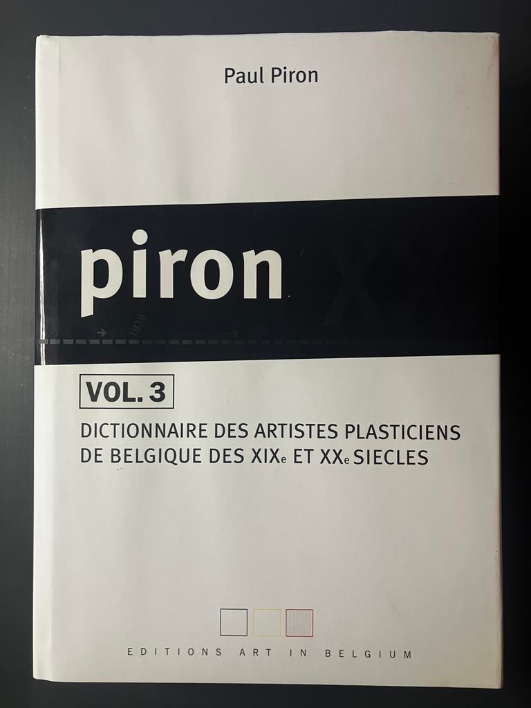 Paul Piron Vol. 3 – Editions Art in Belgium. Nieuw. 824 pg., Ophalen, Nieuw