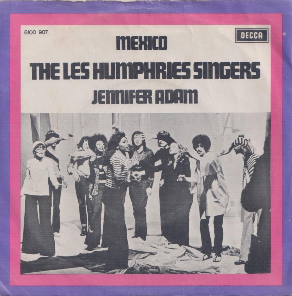 The Les Humphries Singers – Mexico / Jennifer Adam – Single, Cd's en Dvd's, Vinyl Singles, Gebruikt, Pop, Ophalen of Verzenden