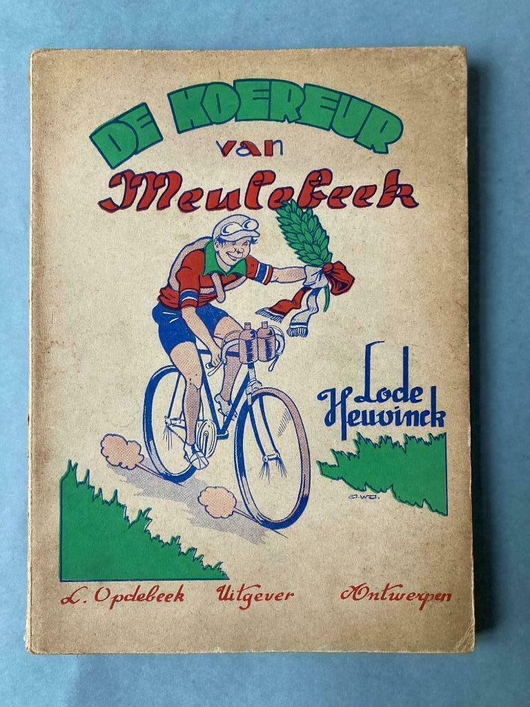 De Koereur van Meulenbeek - Lode Heuvinck, Boeken, Ophalen of Verzenden