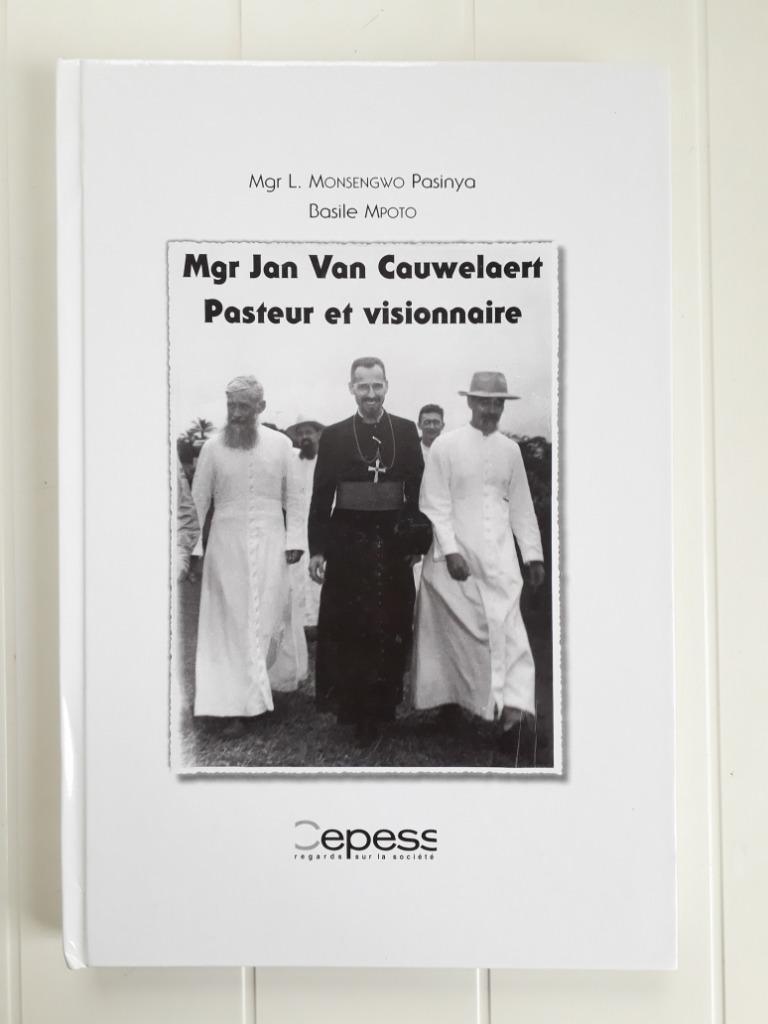Mgr Jan Van Cauwelaert. Pasteur et Visionnaire, Livres, Enlèvement ou Envoi, Utilisé, Monsengwo Pasinya Basile