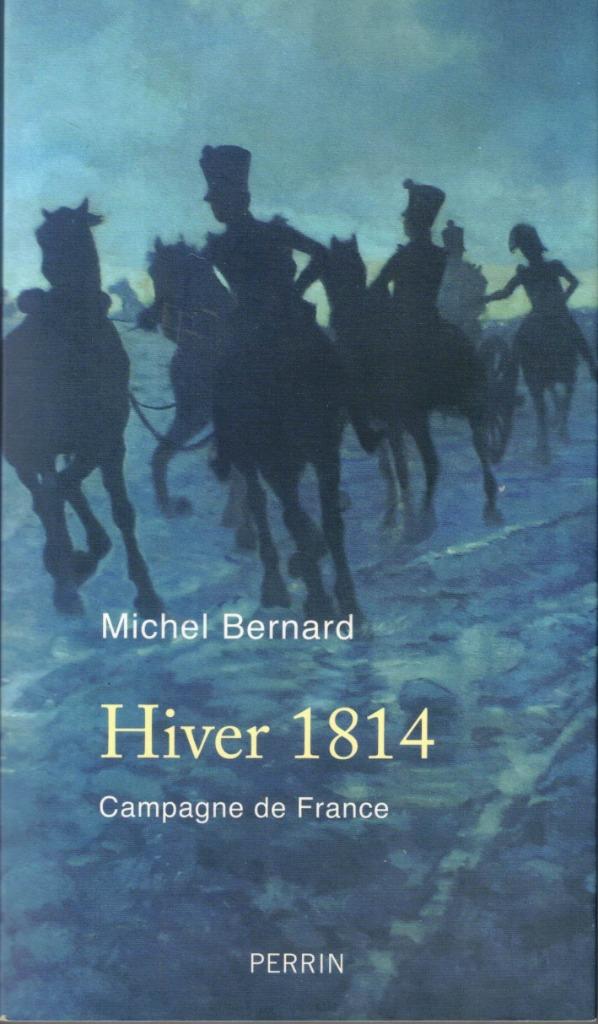HIVER 1814 (Napoléon), Enlèvement ou Envoi, Comme neuf, Autres sujets/thèmes