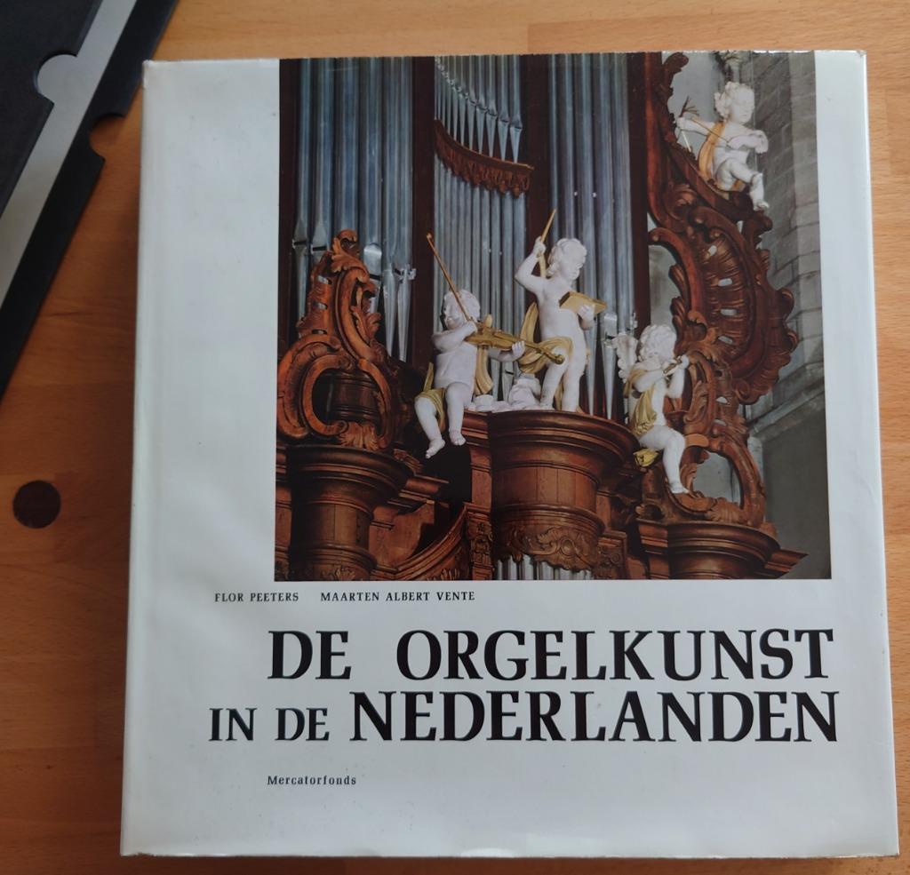 Orgelkunst in de Nederlanden (16-18de eeuw), Instrument, Ophalen of Verzenden, Zo goed als nieuw, Peeters, Vente