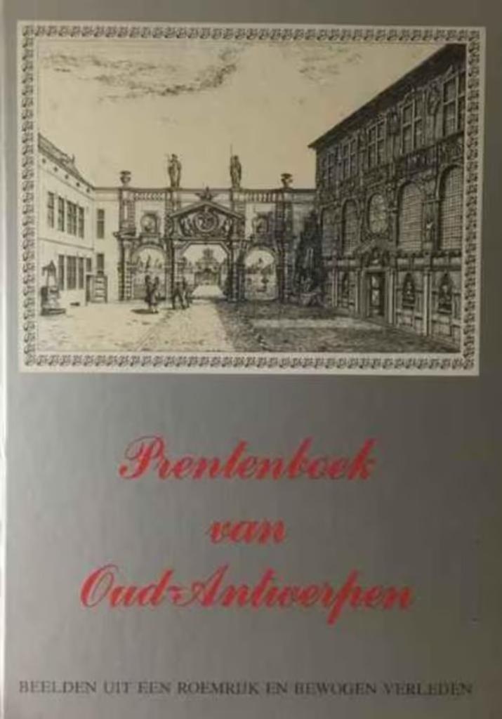 Prentenboek van oud Antwerpen, Ophalen of Verzenden, Gelezen