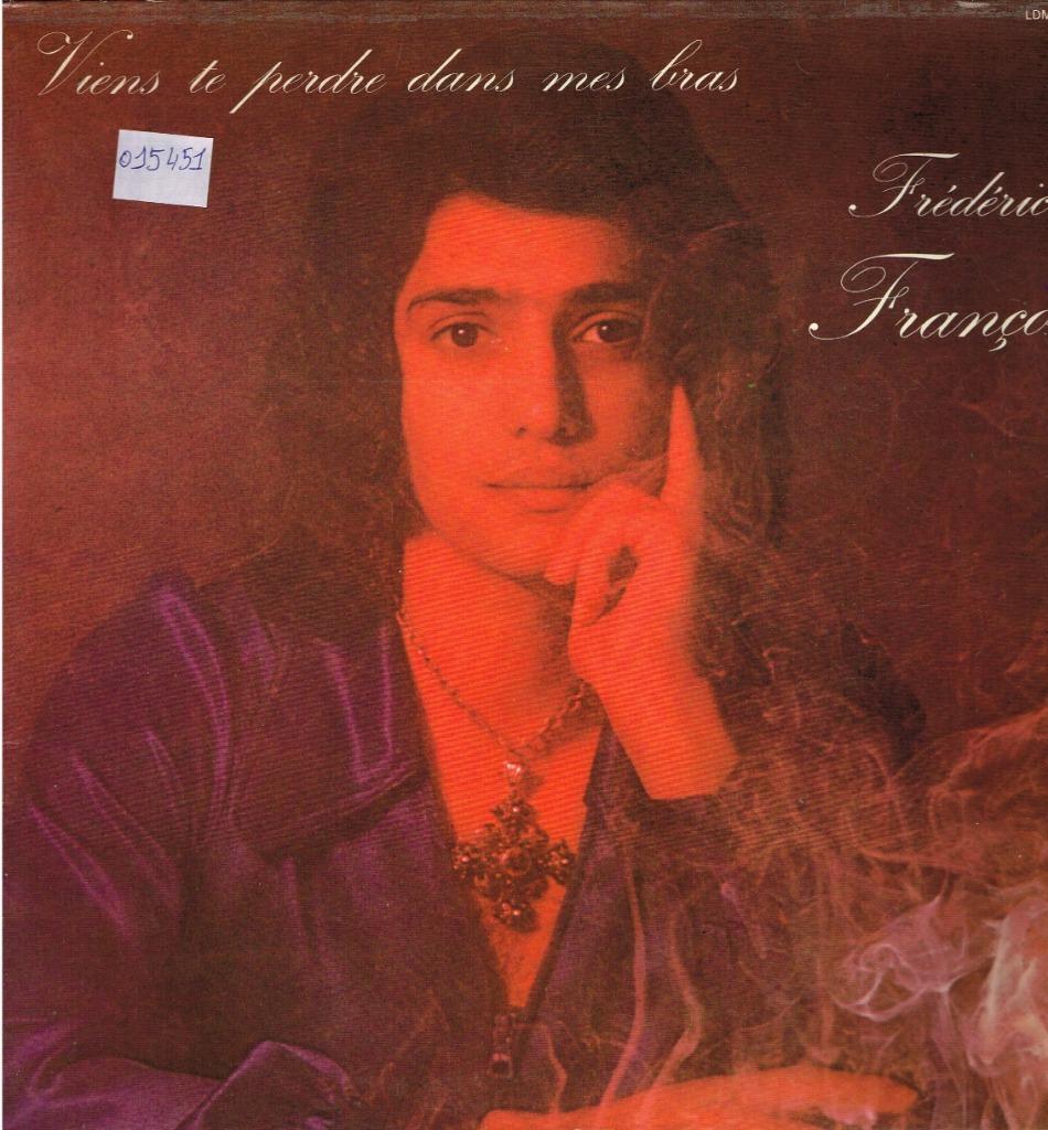 lp    /    Frédéric François – Viens Te Perdre Dans Mes Bras, Enlèvement ou Envoi, Autres formats