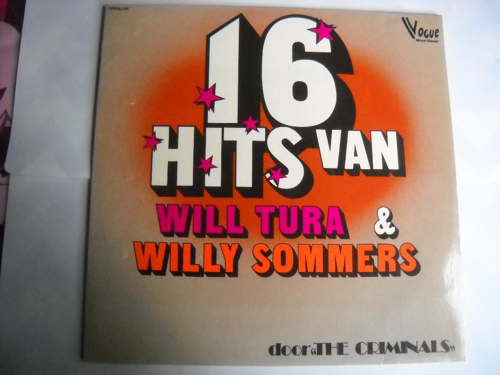 will tura & willy sommers- 16 hits = the criminals, Cd's en Dvd's, Vinyl | Nederlandstalig, Ophalen of Verzenden