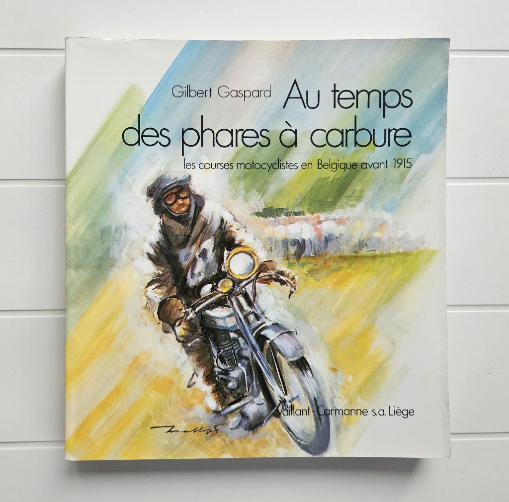 Au temps des Phares à carbure - Les courses motocyclistes, Livres, Motos, Neuf, Enlèvement ou Envoi