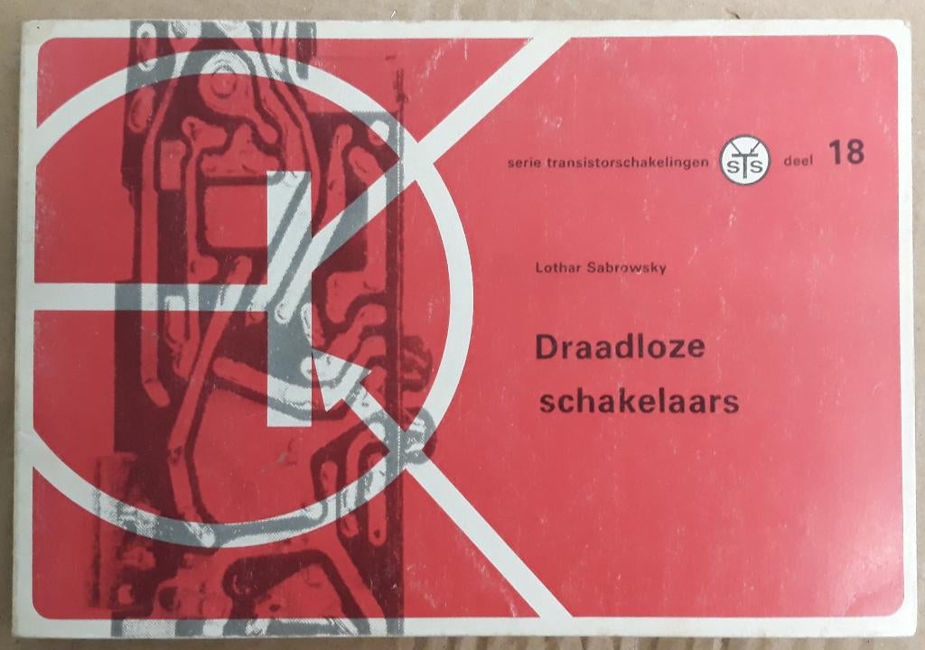 Boekje "Draadloze schakelaars", Boeken, Techniek, Gelezen, Elektrotechniek, Ophalen of Verzenden, Lothar Sabrowsky