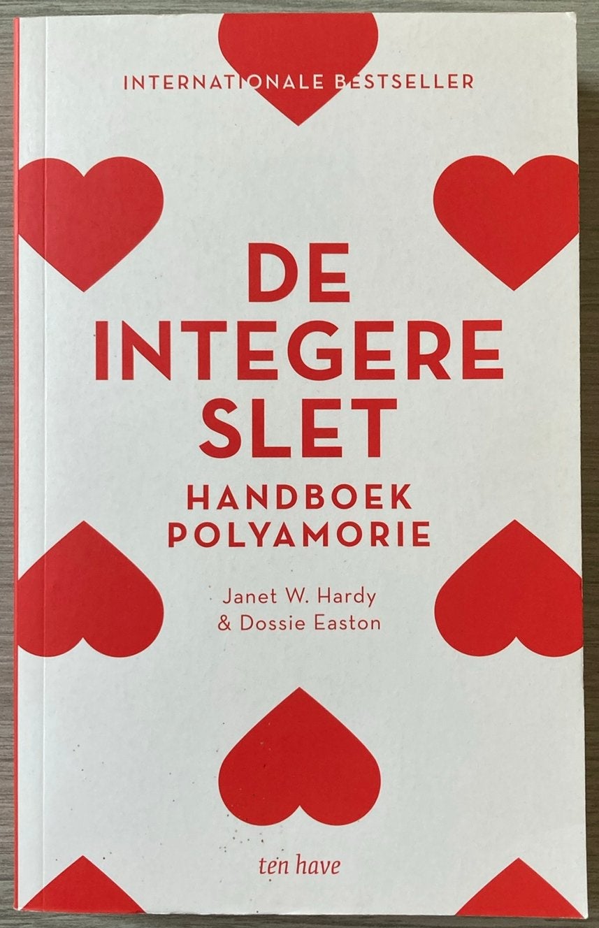 Janet W. Hardy - De integere slet, Enlèvement ou Envoi, Dossie Easton; Janet W. Hardy