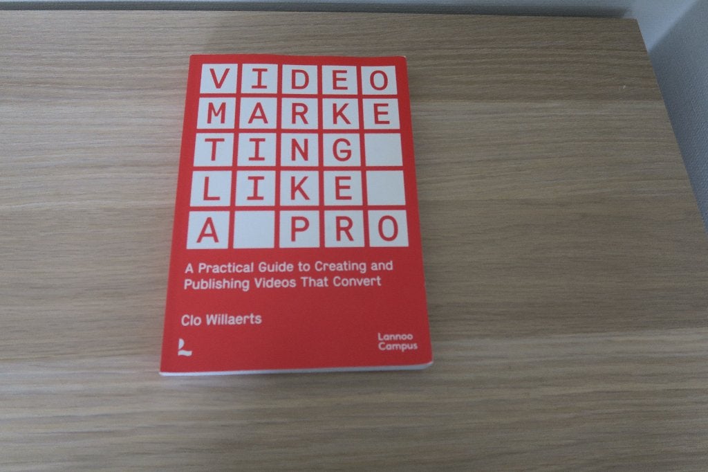 Le marketing vidéo comme un pro - Clo Willaerts, Neuf, Enlèvement ou Envoi, Clo Willaerts, Économie et Marketing