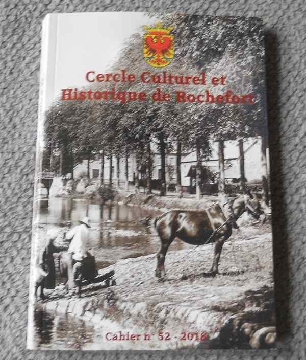 Cercle culturel et historique de Rochefort Numéro 52 - 2018, Livres, Enlèvement ou Envoi, Utilisé