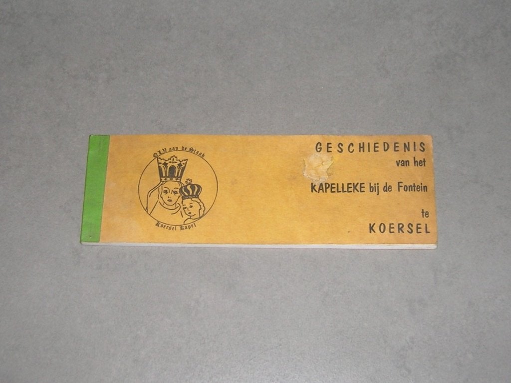 Historisch boekje Kapelleke bij de fontein te Koersel, Ophalen