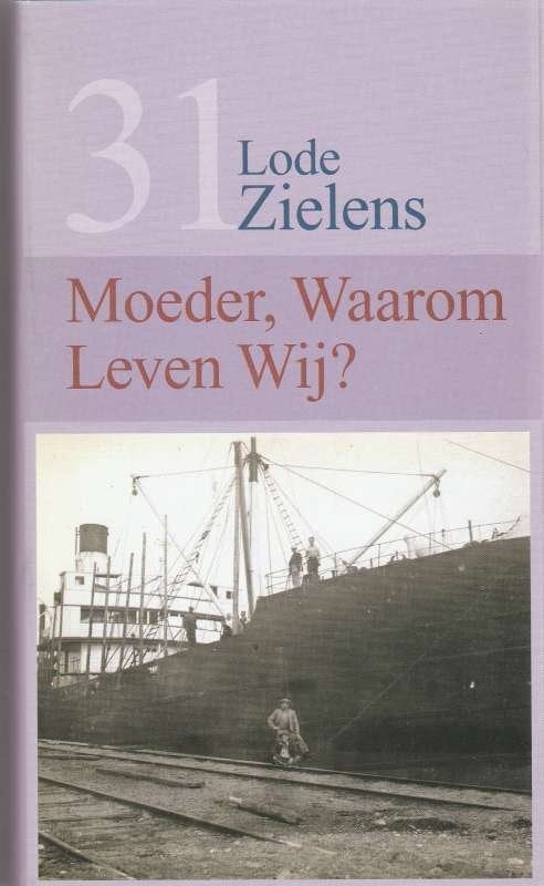 boek Lode Zielens – Moeder, waarom leven wij?, Neuf, Enlèvement ou Envoi, Lode Zielens, Belgique