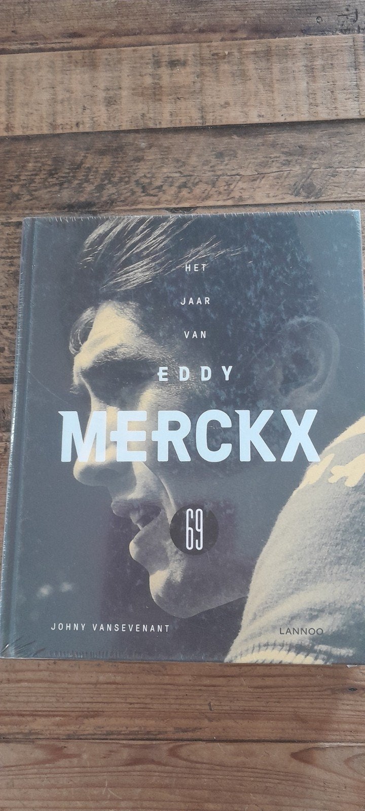 Johny Vansevenant - Het jaar van Eddy Merckx 69, Ophalen of Verzenden, Johny Vansevenant