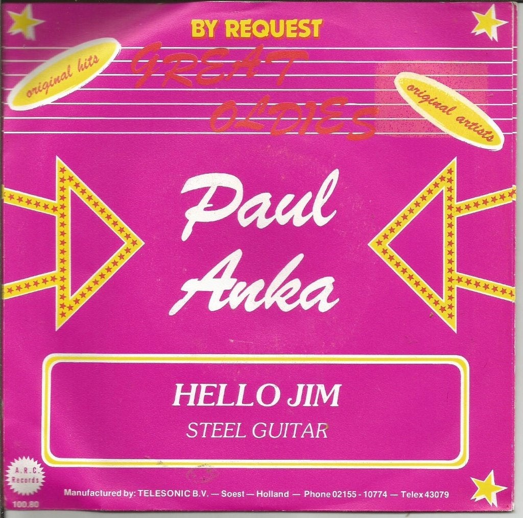 Paul Anka - Hello Jim / Steel Guitar, Ophalen of Verzenden, 7 inch, Pop