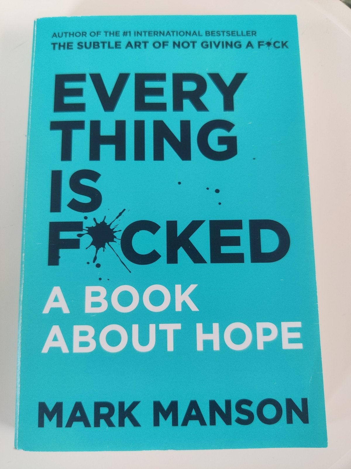 Everything is fucked, A book about Hope, Livres, Conseil, Aide & Formation, Enlèvement ou Envoi