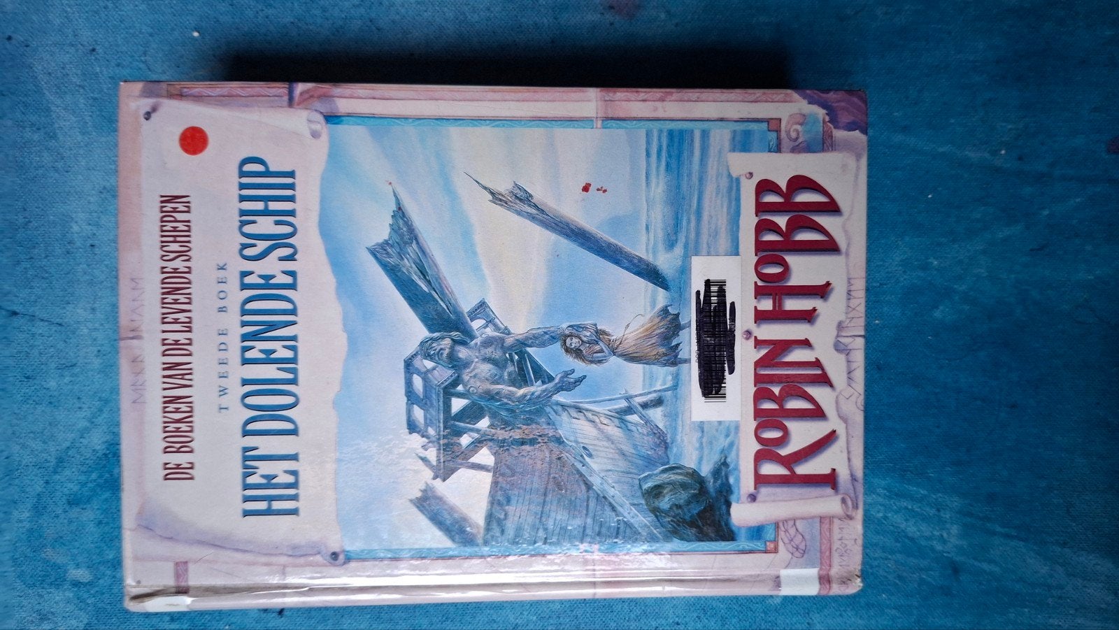 Robin Hobb - Levende schepen 2 Het dolende schip, Livres, Enlèvement ou Envoi, Robin Hobb