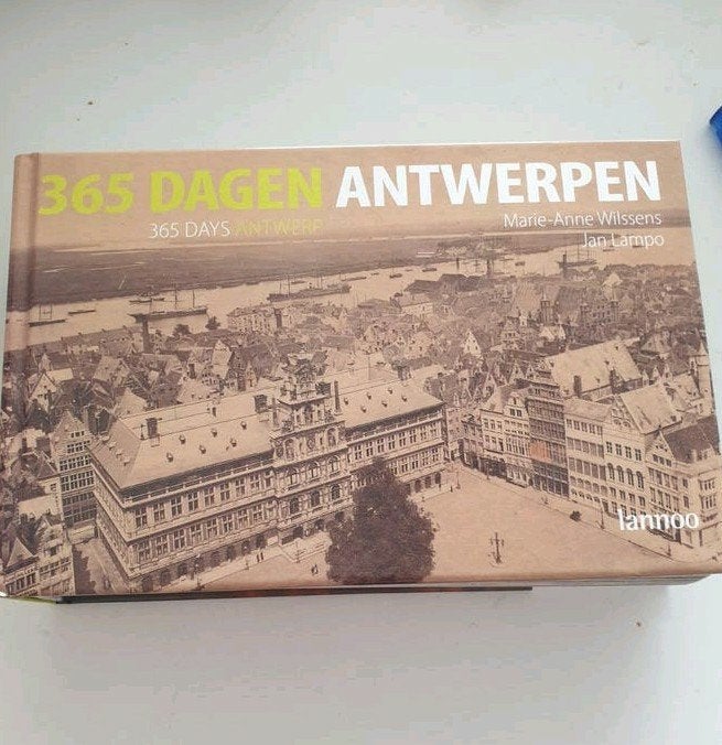 J. Lampo - 365 dagen Antwerpen, Enlèvement ou Envoi, J. Lampo; M.A. Wilssens