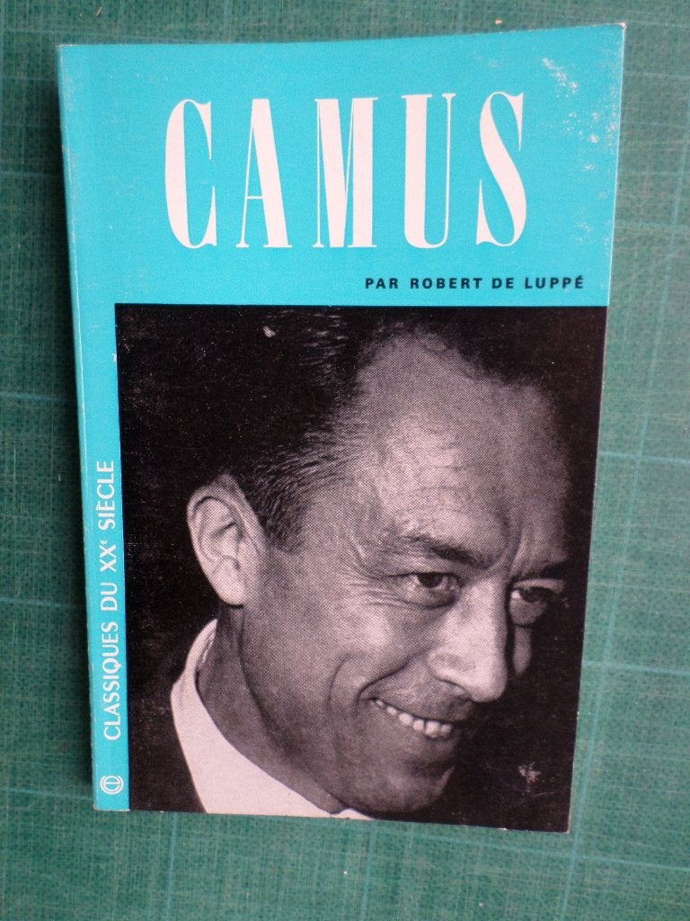 Camus (Robert de Luppé) – 1972 – 125 pages, Livres, Enlèvement ou Envoi, Comme neuf, Robert de Luppé, Art et Culture