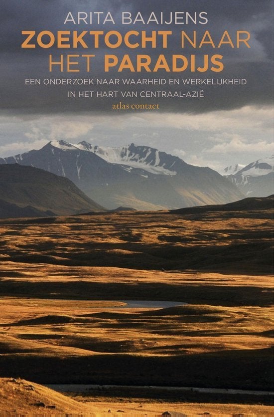 Zoektocht naar het paradijs / Arita Baaijens, Boeken, Reisverhalen, Ophalen of Verzenden, Zo goed als nieuw, Azië