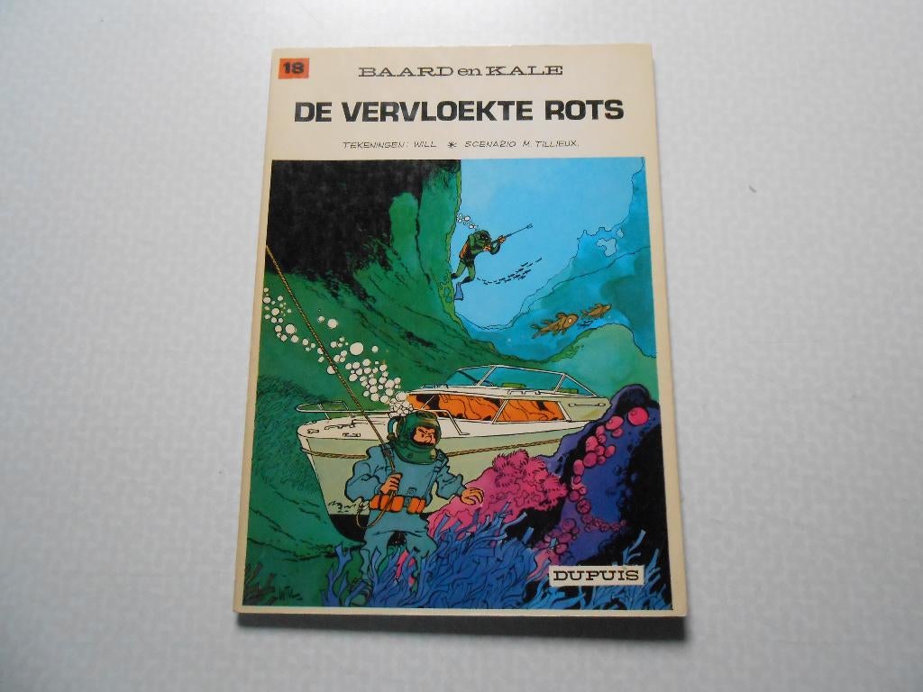 baard en kale 18 De vervloekte rots 1972 1ste druk., Boeken, Will/Tillieux, Eén stripboek, Nieuw, Ophalen of Verzenden