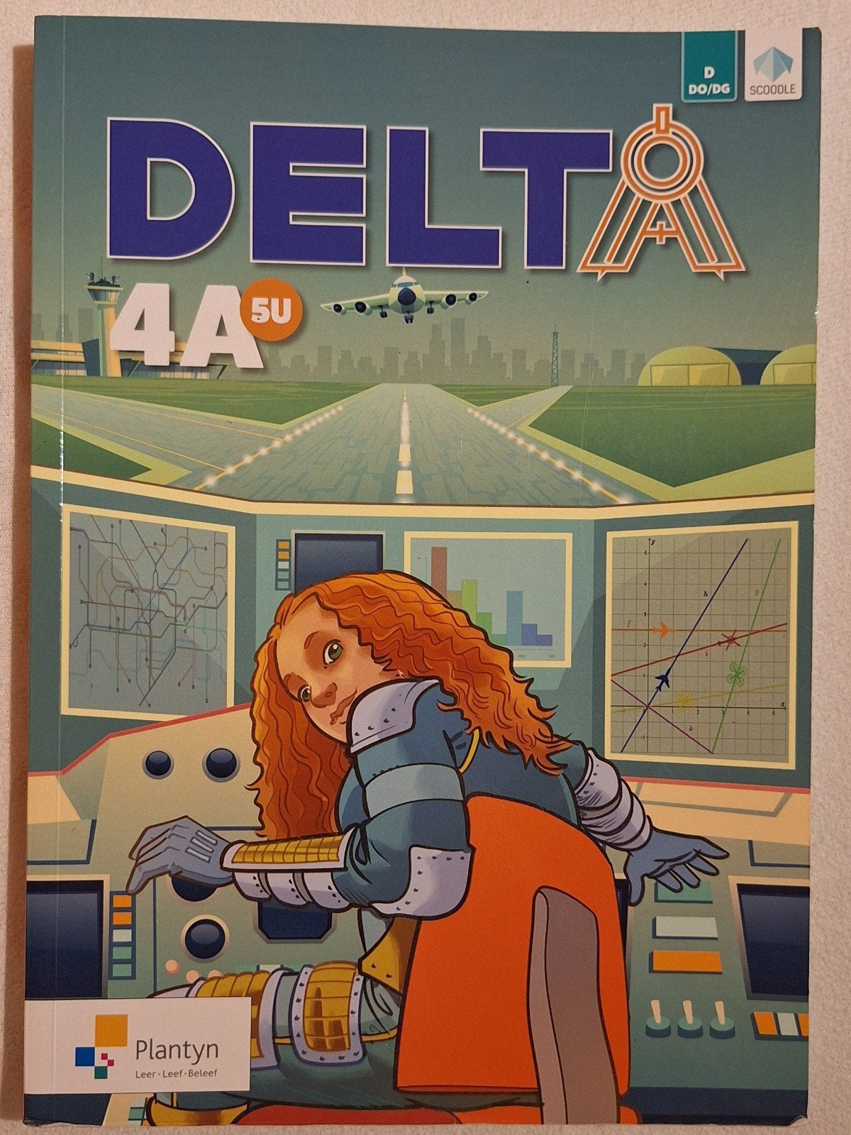 Delta 4 (Deel 1) - Leerboek 5U, Ophalen, Gelezen, Wiskunde A, Greet Hex; Maarten Arts; Wim Cornelissen; Ylke van Dun; Liese...