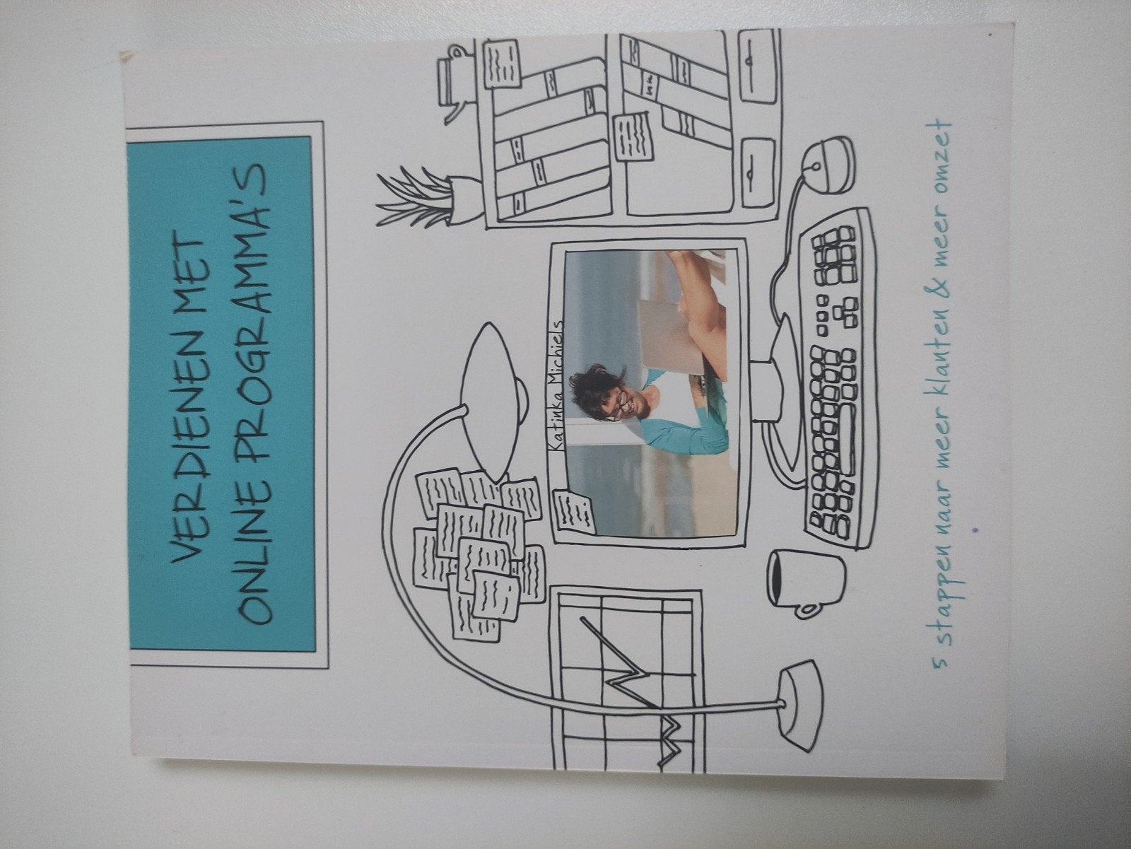 Boek - Verdienen met online programma's, Ophalen