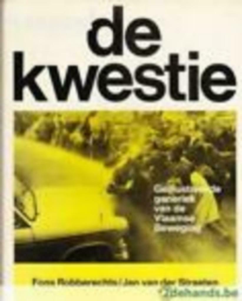 Fons Robberechts/Jan Van der Straeten, De Kwestie., Boeken, Ophalen of Verzenden, Zo goed als nieuw, Politiek en Staatkunde