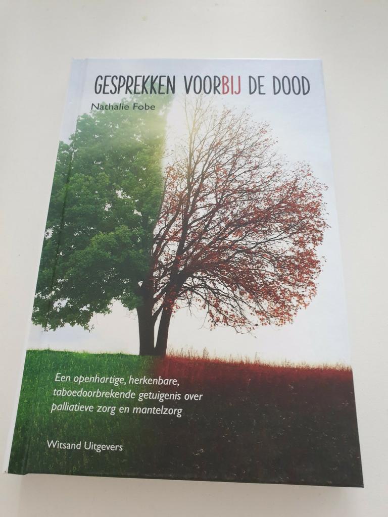Nathalie Fobe - Gesprekken voorbij de dood.  ROUWVERWERKING, Enlèvement ou Envoi, Comme neuf, Nathalie Fobe