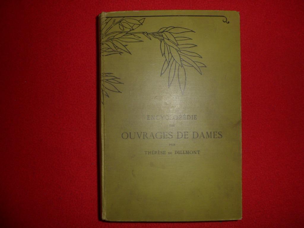 Thérèse de Dillmont: Encyclopédie des Ouvrages de Dames, Boeken, Hobby en Vrije tijd, Gelezen, Breien en Haken, Ophalen of Verzenden