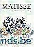 HENRI MATISSE. Kunstschilder en beeldhouwer. Naslagwerk, Ophalen of Verzenden, Gelezen