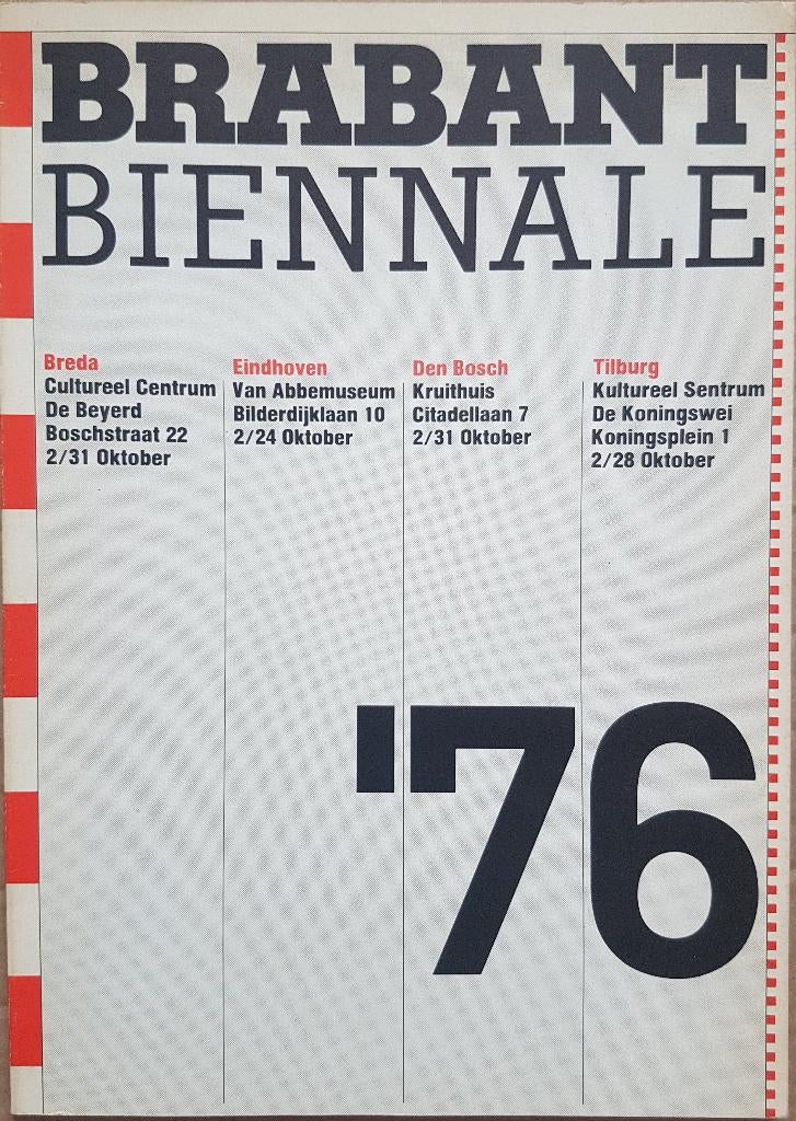 Brabant Biennale '76 - Breda - Eindhoven - Den Bosch - Tilbu, Enlèvement ou Envoi, Comme neuf, Ton Frenken