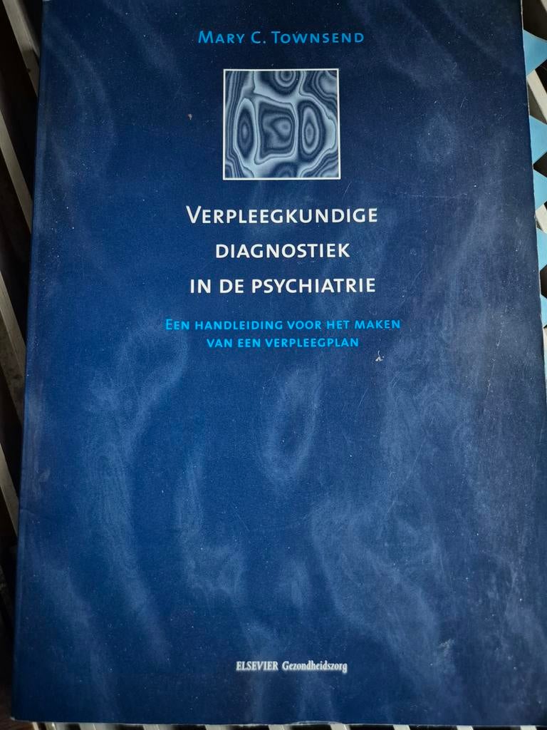 Verpleegkundige diagnostiek in de psychiatrie, Boeken, Ophalen of Verzenden, M.C. Townsend