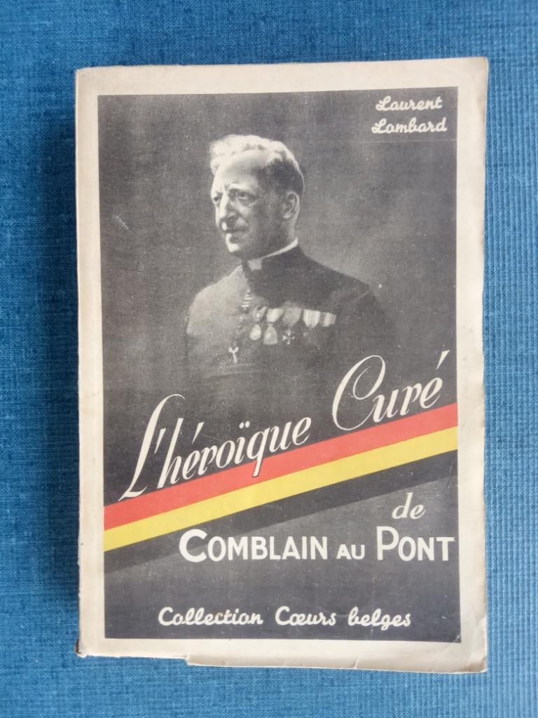De heldhaftige priester van Comblain-au-Pont, Ophalen of Verzenden, Gelezen, Laurent LOMBARD